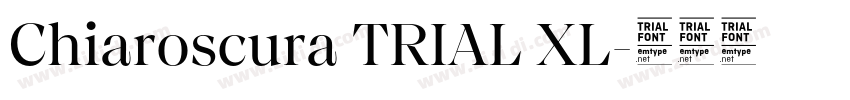 Chiaroscura TRIAL XL字体转换